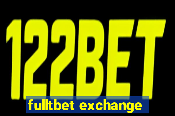 fulltbet exchange